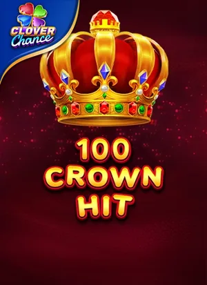 100 Crown Hit