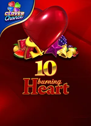 10 Burning Heart
