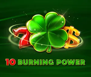 10 Burning Power
